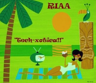 RIAA - Techxotica