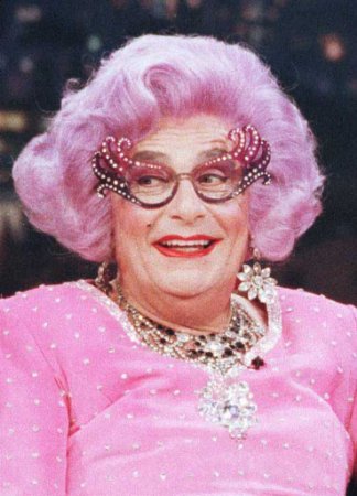 Dame Edna Everage (AKA: Barry Humphries)